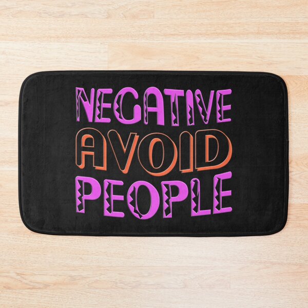 Item preview, AVOID NEGATIVE PEOPLE - POSITIVE MOTIVATION QUOTE designed and sold by Ralek.