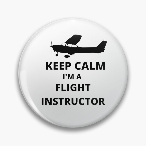 Item preview, KEEP CALM I'm a FLIGHT INSTRUCTOR designed and sold by WrightRider.