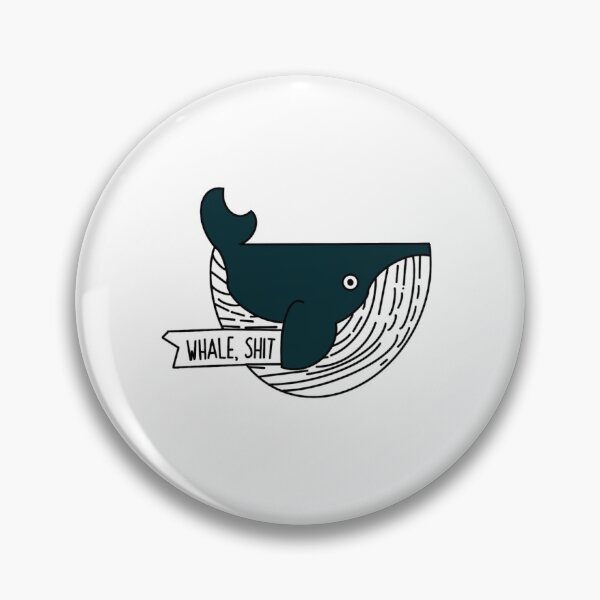 Item preview, Whale Shit designed and sold by H Works.