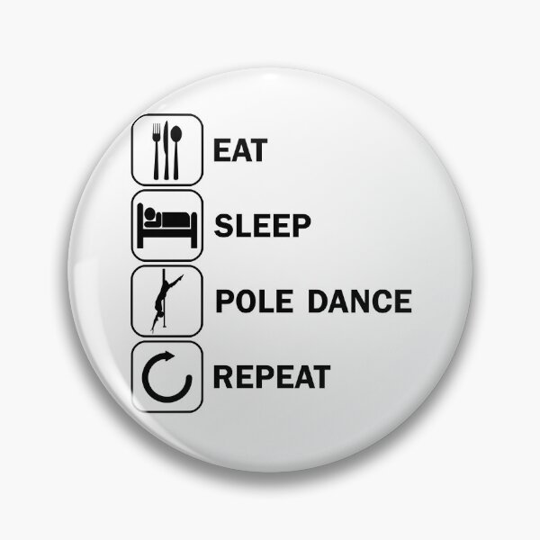 Item preview, Eat Sleep Poledance Pole Dance Dancing designed and sold by DerNerd.