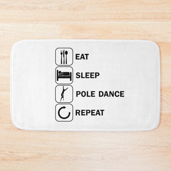 Item preview, Eat Sleep Poledance Pole Dance Dancing designed and sold by DerNerd.
