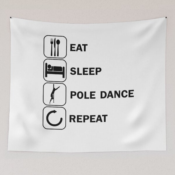 Item preview, Eat Sleep Poledance Pole Dance Dancing designed and sold by DerNerd.