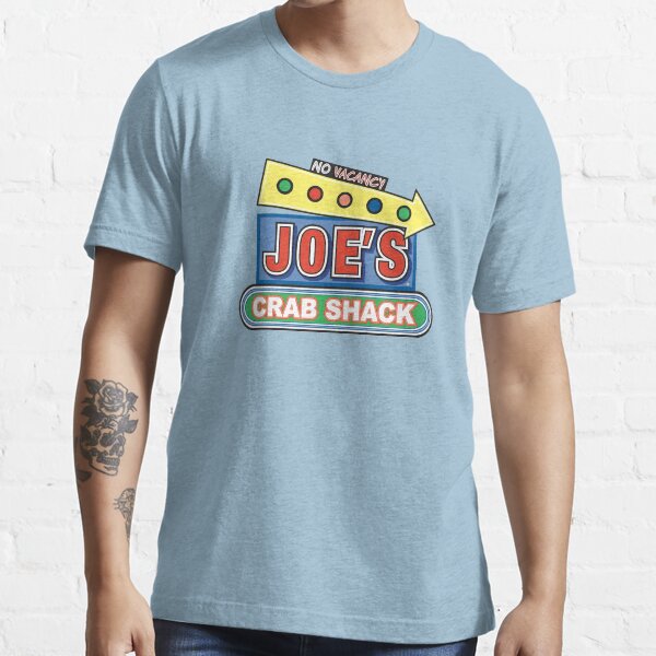 "Joe's Crab Shack" Tshirt for Sale by Smootan Redbubble joes t