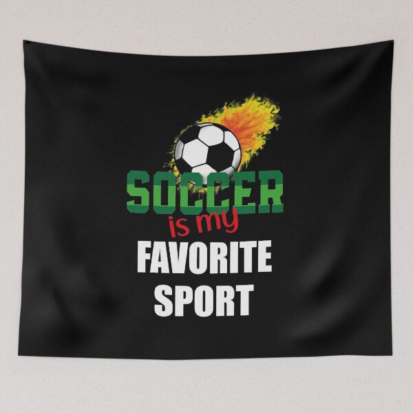 Item preview, Soccer is my Favorite Sport, Soccer Lover designed and sold by orangeblue21.
