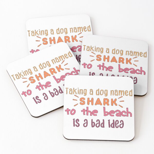 Item preview, Cute Funny dog and shark, Taking a dog named shark to the beach is a bad idea designed and sold by BadrLuke01.