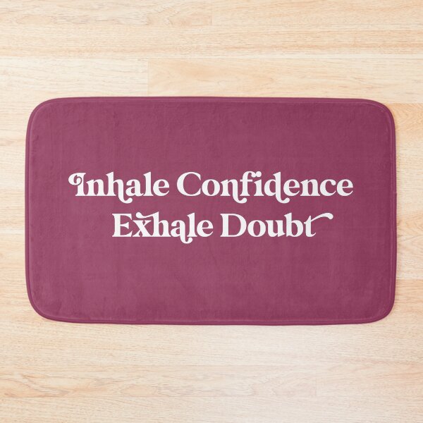 Item preview, Inhale Confidence Exhale Doubt Design in with Plum Background designed and sold by cutetype.