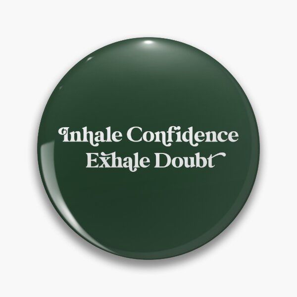 Item preview, Inhale Confidence Exhale Doubt Design in with Forest Background designed and sold by cutetype.