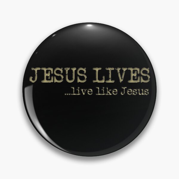 Item preview, Jesus Lives - Live Like Jesus! designed and sold by TheKingdomAttic.