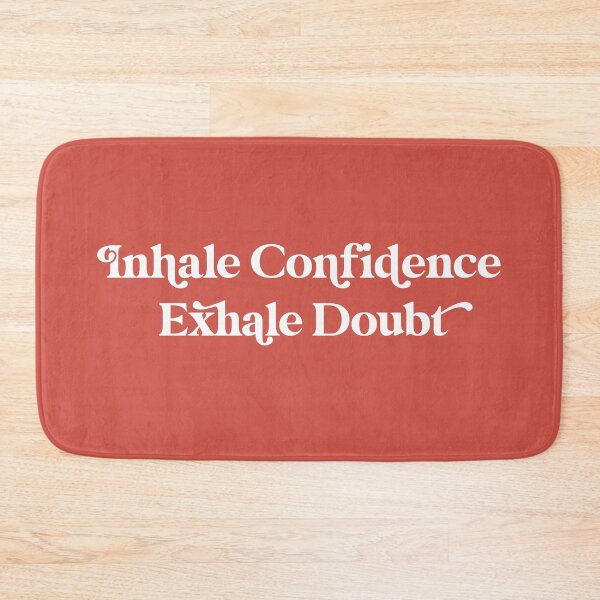 Item preview, Inhale Confidence Exhale Doubt Design in with Rust Background designed and sold by cutetype.