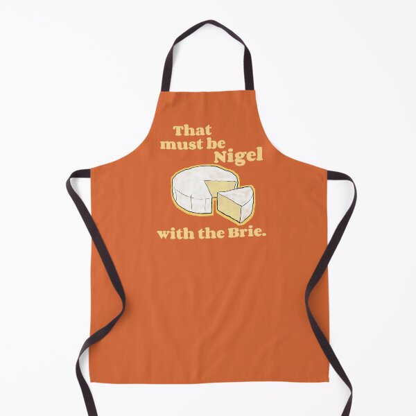 Item preview, That must be Nigel with the Brie. designed and sold by Amanda Albert.
