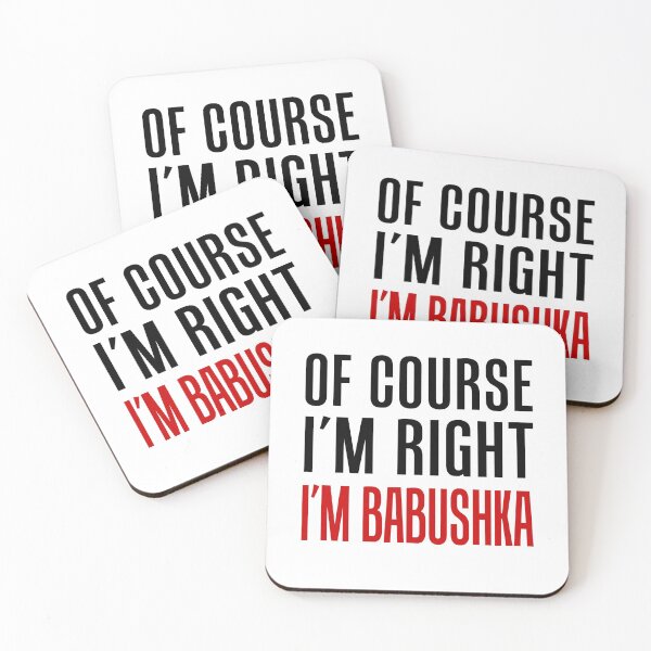 Item preview, I'm Right I'm Babushka Russian Grandma designed and sold by jaycartoonist.