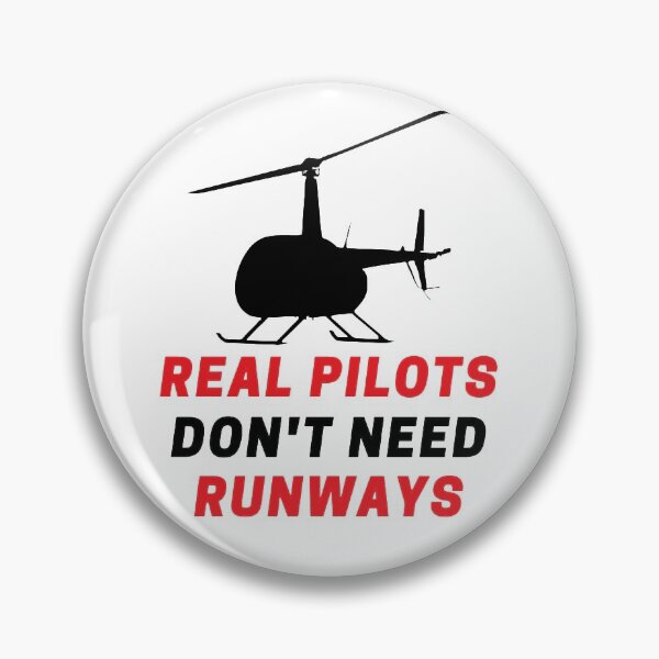 Item preview, Real Pilots Don't Need Runways designed and sold by WrightRider.