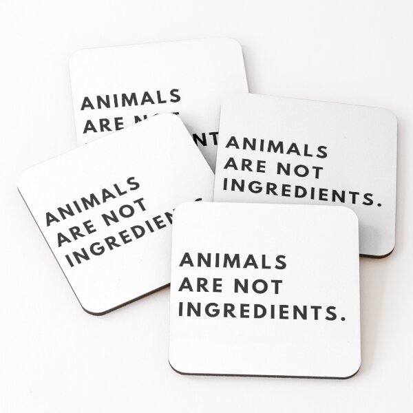Item preview, Animals are not ingredients. designed and sold by vegangabriel.