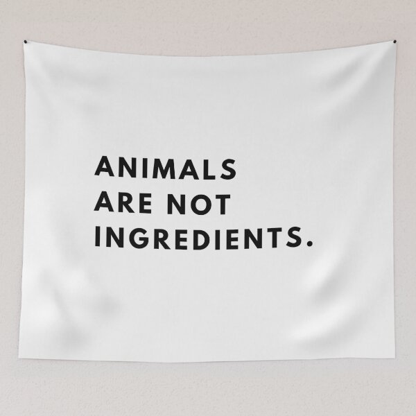 Item preview, Animals are not ingredients. designed and sold by vegangabriel.