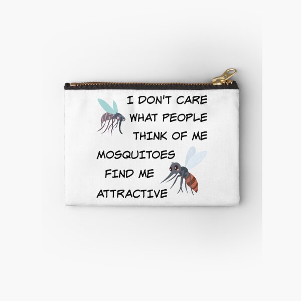 Item preview, I Don't Care What People Think Of Me Mosquitoes Find Me Attractive Funny Camping designed and sold by TheButtonCrew.