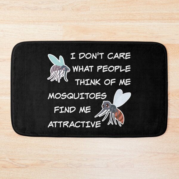 Item preview, I Don't Care What People Think Of Me Mosquitoes Find Me Attractive Funny Camping designed and sold by TheButtonCrew.