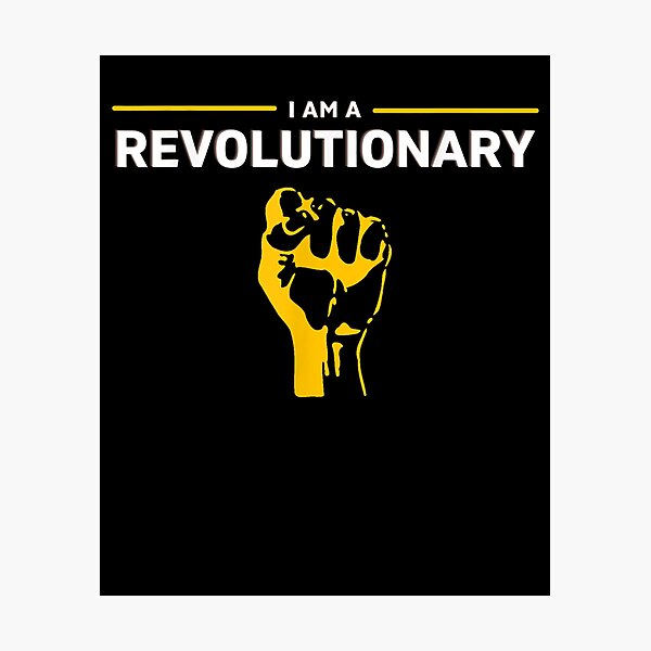 Item preview, I Am A Revolutionary Fred Hampton Inspirational Quote  designed and sold by leean33.