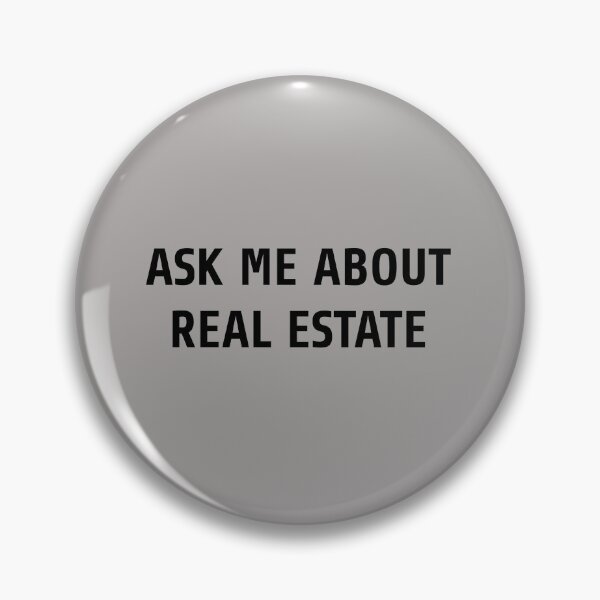 Item preview, Ask Me About Real Estate Design on Grey designed and sold by hunterivjohn.