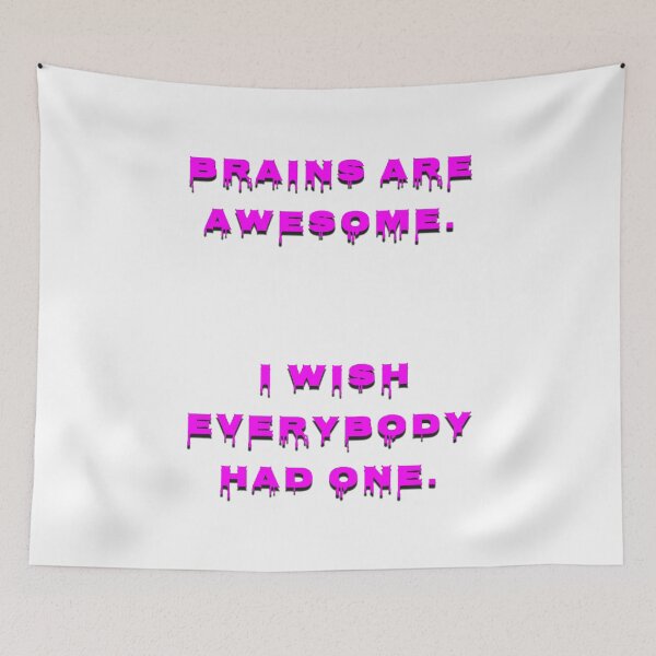 Item preview, Brains are awesome  designed and sold by Creativeart1974.