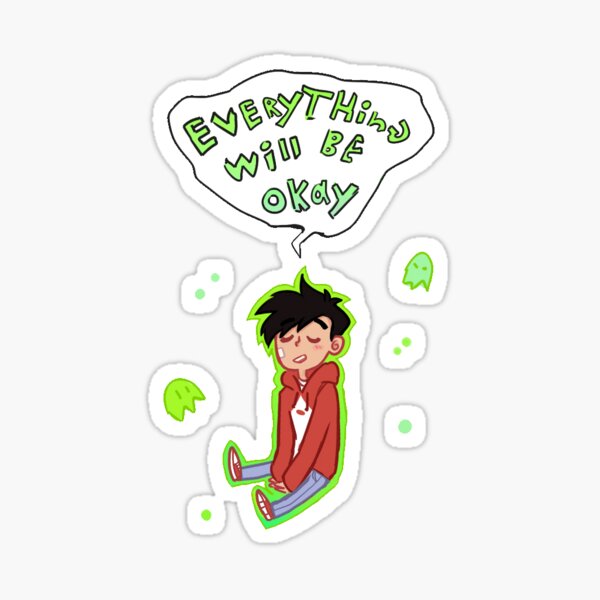 It'll be okay Sticker