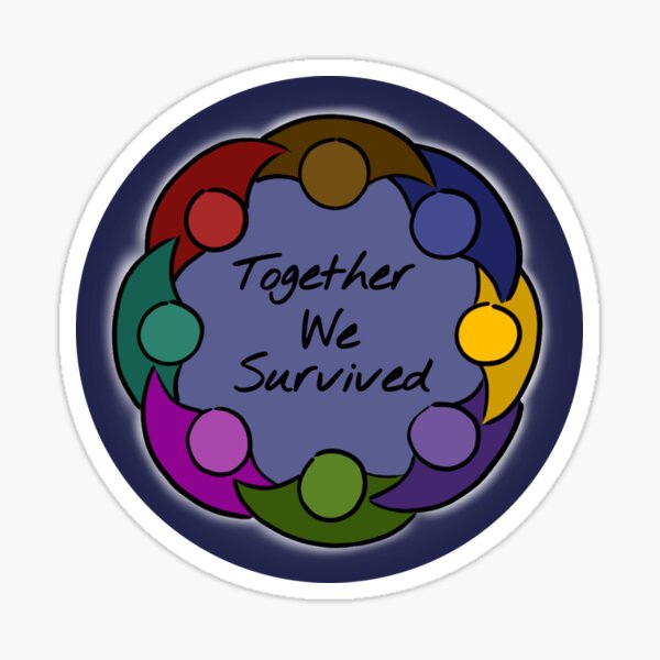 Together We Survived Sticker
