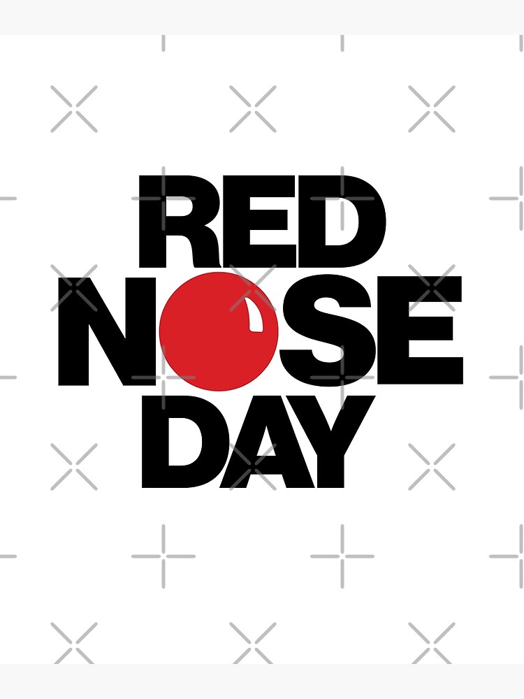 "Red Nose Day (B Typography)" Poster by Dexxterr Redbubble