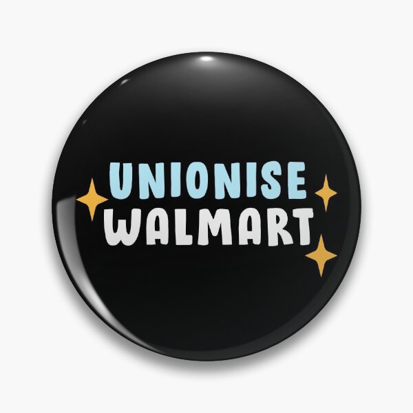 Item preview, Unionise Walmart designed and sold by Picket Club.