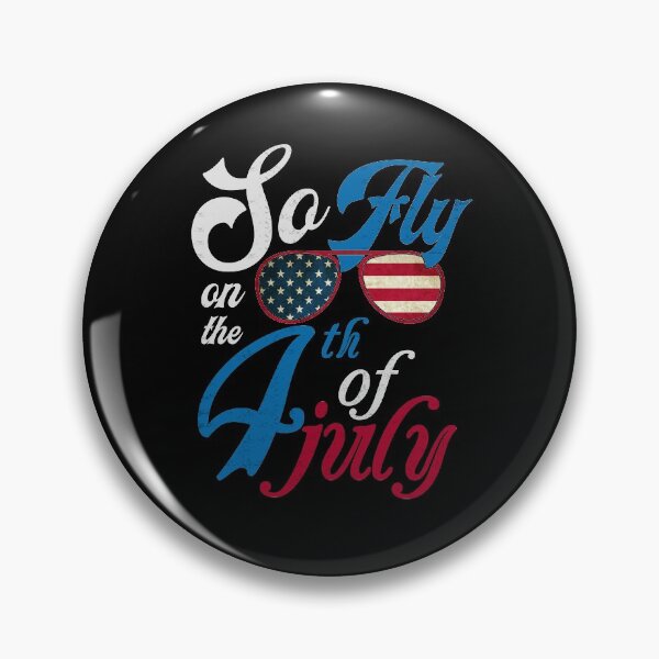 Item preview, 4th Of July Sunglasses So Fly On The 4th of July designed and sold by BaseStore.