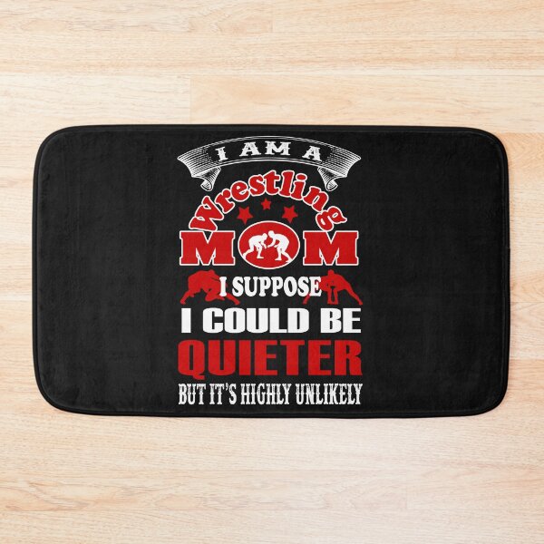 Item preview, Wrestling Mom I Supposed To Be Quiet But It's Highly Unlikely Funny Gift For Mother's Day designed and sold by teest2209.