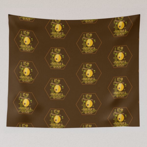 Item preview, BEE-ing Stuck Inside is SO 2020!! (On Brown) designed and sold by PawsitiveMum.