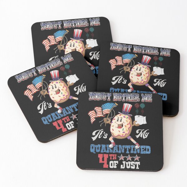 Item preview, Donut Bother Me It's My Quarantined 4th Of July Independence Day designed and sold by BaseStore.