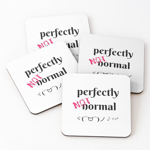 Item preview, Perfectly NOT normal designed and sold by mixMixtli.