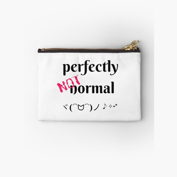 Item preview, Perfectly NOT normal designed and sold by mixMixtli.