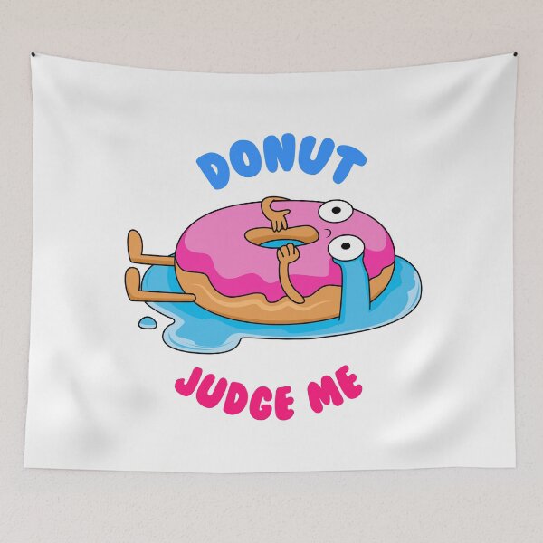 Item preview, Donut Judge Me - Funny Doughnut Pun Joke designed and sold by LordAudes.