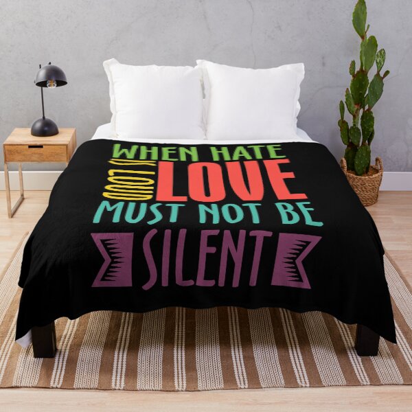 Item preview, When Hate Is Loud Love Must Not Be Silent designed and sold by BaseStore.