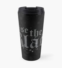 Raise the Black Travel Mug