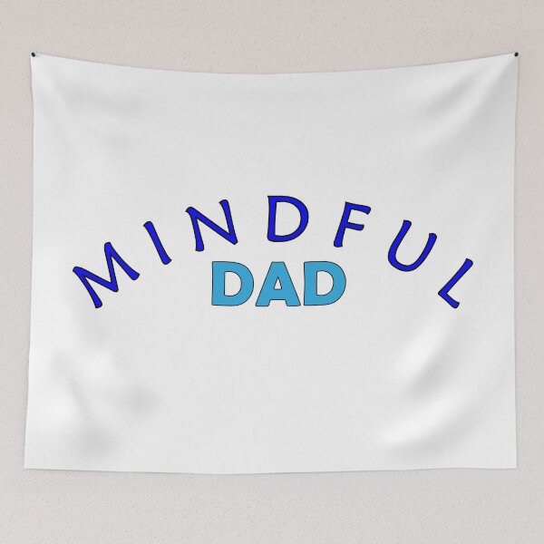 Item preview, Mindful Dad Self-care for fathers designed and sold by Der Geist.