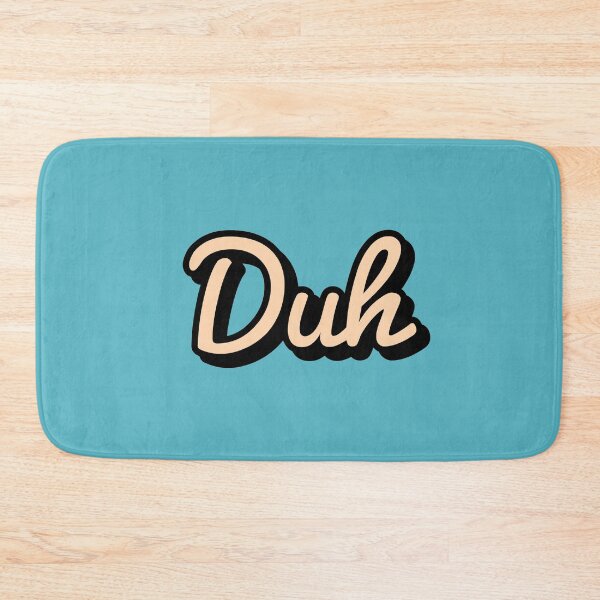 Item preview, DUH, TYPOGRAPHY designed and sold by Happy  Soul Store.
