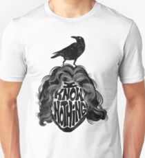 I Know Nothing Unisex T-Shirt