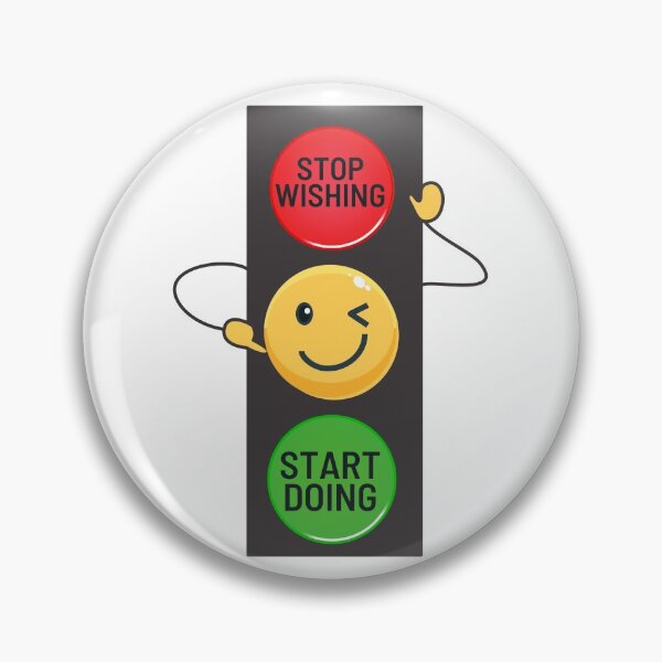 Item preview, Stop Wishing Start Doing designed and sold by wakluz90.