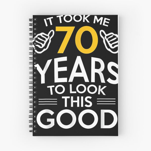Item preview, it took me 70 years birthday, funny, humor, 70th, it, took, me, 70, years, look, designed and sold by ryanpensyp.