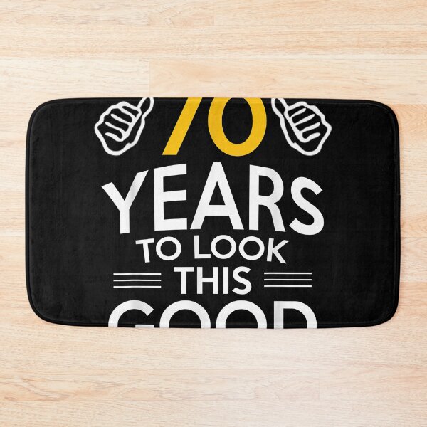 Item preview, it took me 70 years birthday, funny, humor, 70th, it, took, me, 70, years, look, designed and sold by ryanpensyp.