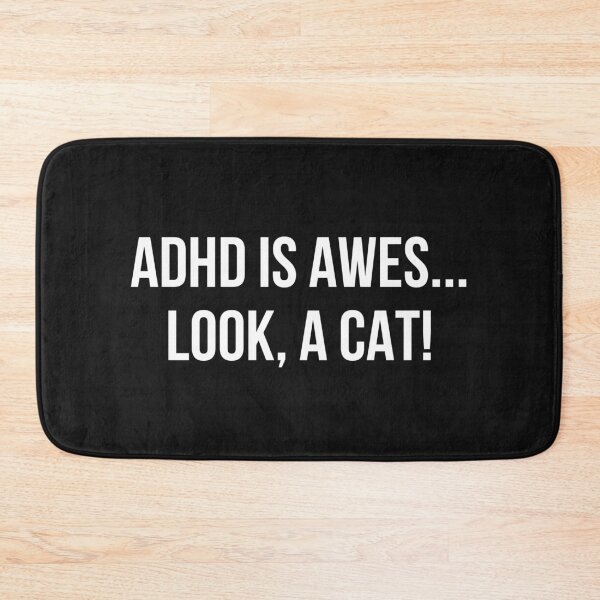 Item preview, ADHD Is Awesome Funny designed and sold by curledup-cat.