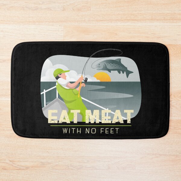 Item preview, Eat Meat With No Feet designed and sold by MikesPoD.