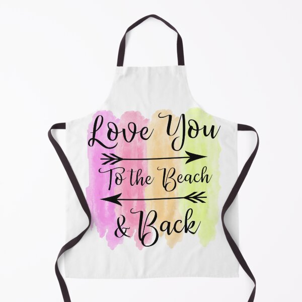 Item preview, Love You To The Beach and Back-  Summer Beach Season designed and sold by younghopes.