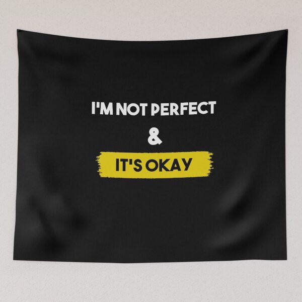 Item preview, I am not perfect and its Okay - BG designed and sold by ActRightToday.