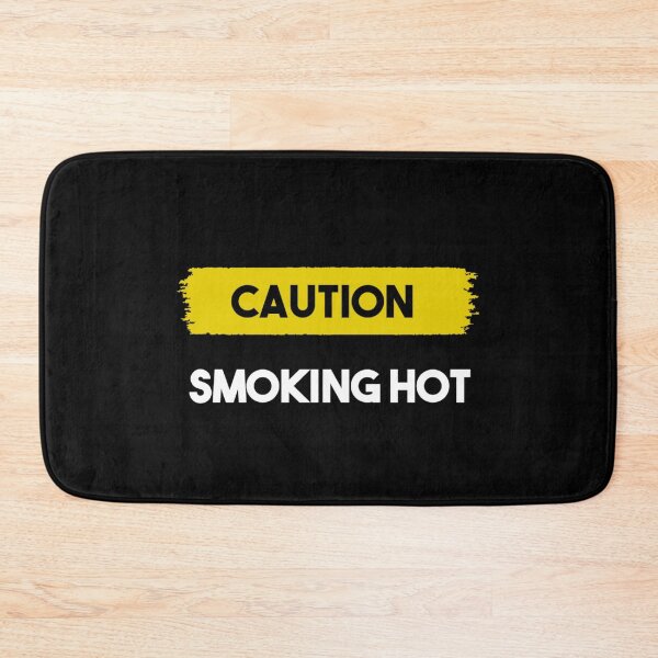 Item preview, Smoking Hot - BG designed and sold by ActRightToday.