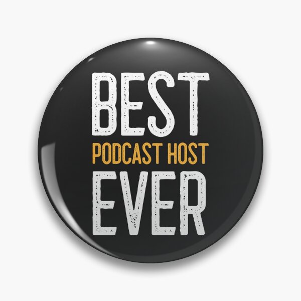 Item preview, Best Podcast Host Ever designed and sold by EricJP.