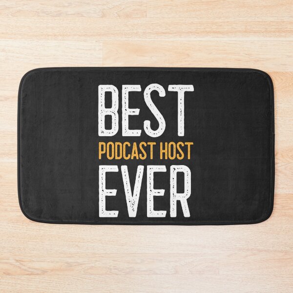 Item preview, Best Podcast Host Ever designed and sold by EricJP.
