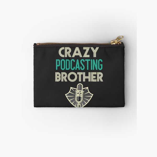 Item preview, Crazy Podcasting Brother designed and sold by EricJP.